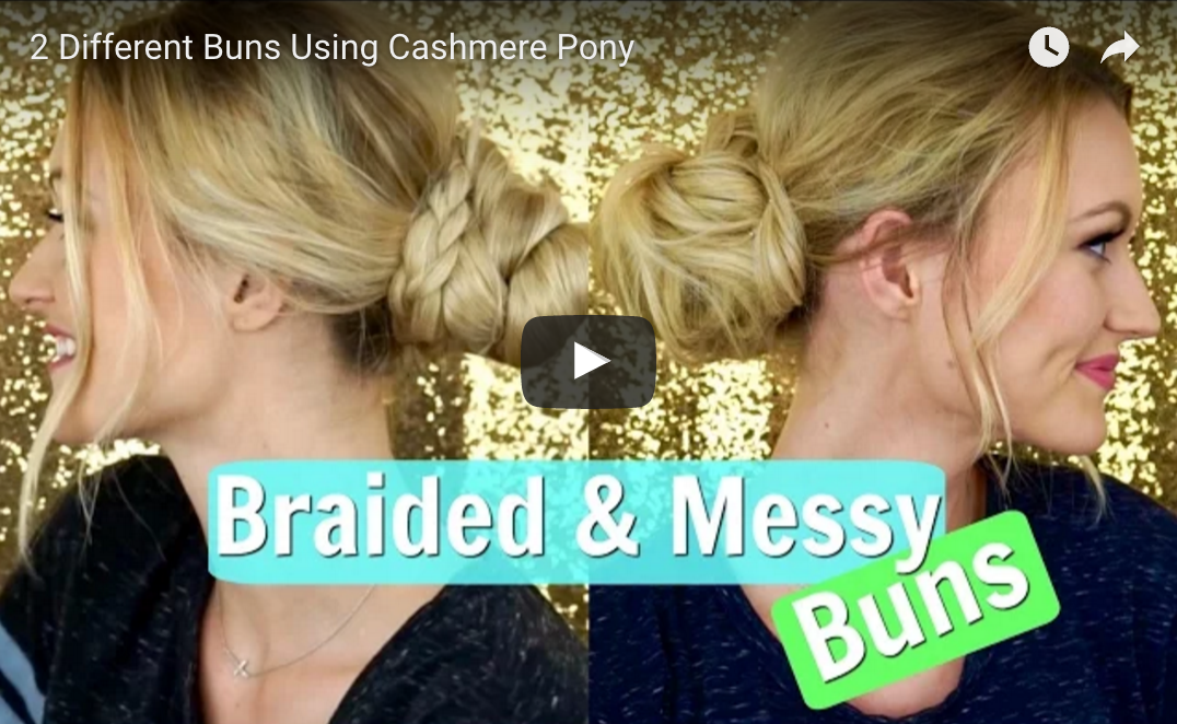 2 Buns Using Cashmere Hair Ponytail