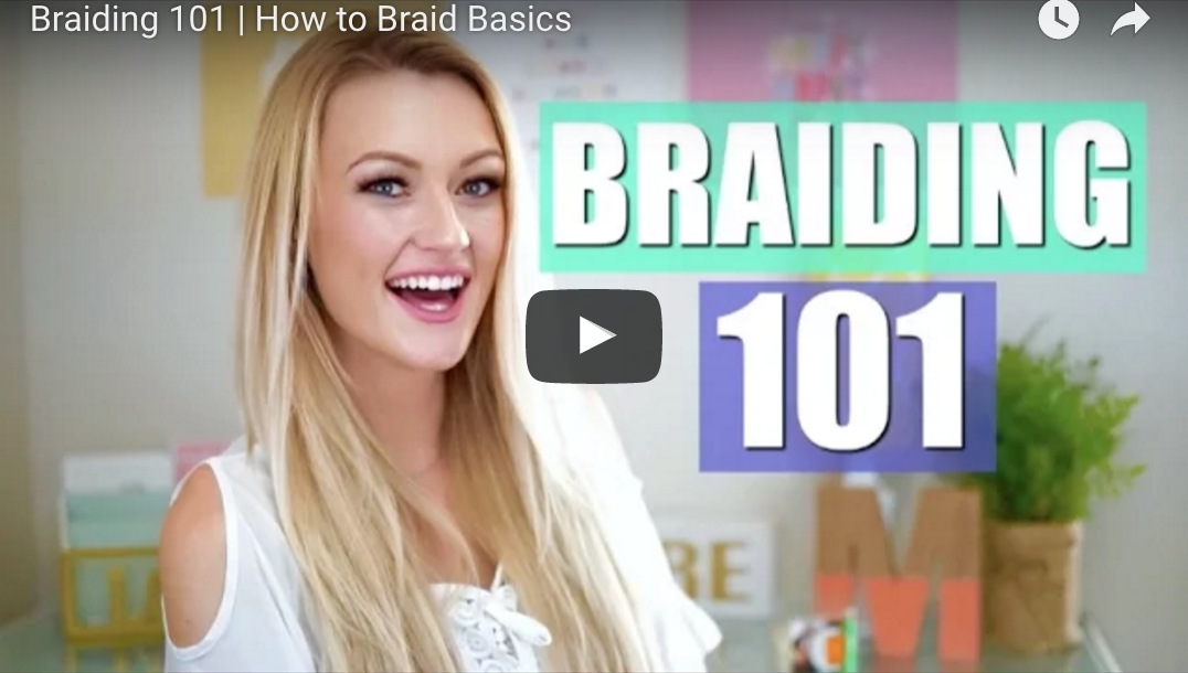 VIDEO: Braiding 101