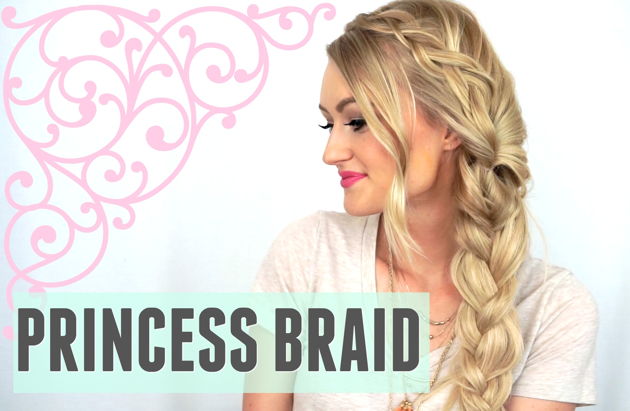 Video: Princess Braid Tutorial